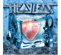 HEADLESS Melt The Ice Away (Vinyl LP)