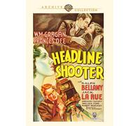 Headline Shooter (DVD) Jack La Rue Ralph Bellamy William Gargan Francis Dee