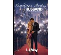 Headlines, Heels & a Husband: The Downfall of Grace Griffin