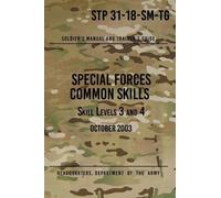 Headquarters Depa STP 31-18-SM-TG Special Forces Common Skills - Sk (Tascabile)