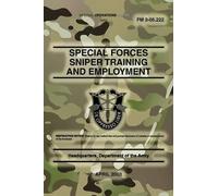 Headquarters Departmen FM 3-05.222 Special Forces Sniper Training a (Tascabile)