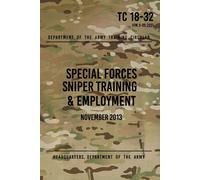 Headquarters Department of the Army Headq TC 18-32 Special Forces Sn (Tascabile)