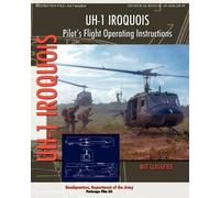 Headquarters Department o UH-1 Iroquois Pilot's Flight Operating In (Tascabile)