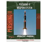 Headquarters Department of th Pershing II Weapon System Operator's (Tascabile)