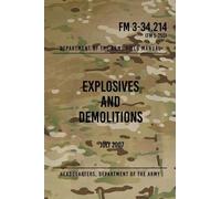 Headquarters Department of the Army Headquarters FM 3-34.214 Explosi (Tascabile)