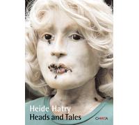 Heads and Tales. Twenty-Seven Stories and Twenty-Seven Portraits