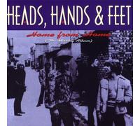 Heads Hands & Feet - Home From Home-The Missing Album