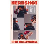 Headshot: Rita Bullwinkel [Paperback] Bullwinkel, Rita