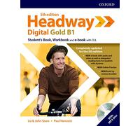 Headway digital gold B1. Student's book-Workbook. With key. Per le Scuole superiori. Con espansione online
