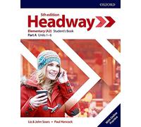 Headway elementary. Student's book. Per le Scuole superiori. Con espansione online (Vol. A)