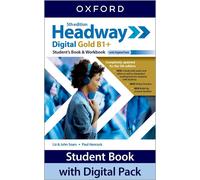 HEADWAY HUB GOLD B1+ - STUDENT'S BOOK + WORKBOOK + KEY + DIGITAL PACK - OXFORD