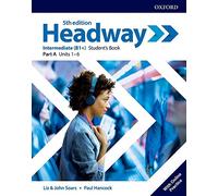 Headway Intermediate – Libro dello studente – Scuole superiori – Con espansione online (Vol. A)