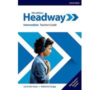 Headway: Intermediate: Teacher's Guide with Teacher's Resource Center