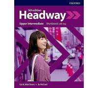 Headway: Upper-Intermediate: Workbook with key
