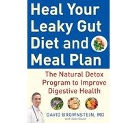 David Brownstein Heal Your Leaky Gut Diet and Food Plan (Copertina rigida)