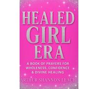 Healed Girl Era: Book of Prayers