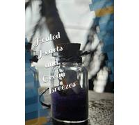 Healed Hearts and Ocean Breezes