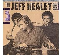 The Jeff Healey Band See the Light (CD) Album