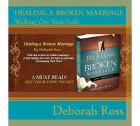 Healing a Broken Marriage