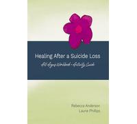 Healing After a Suicide Loss