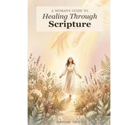 Healing Bible Study for Women: Healing Bible Study for Women
