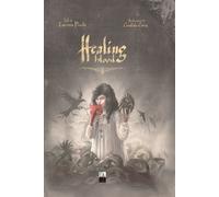 Healing blood. Ediz. illustrata. Vol. 1-2 - Pinello Lavinia
