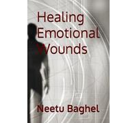 Healing Emotional Wounds