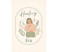 Healing Era Journal: A Minimal Aesthetic Notebook for Reflection, Self-Care, and Calm Thoughts