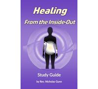 Healing From the Inside-Out