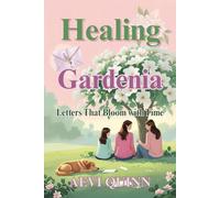 Healing Gardenia: Letters That Bloom with Time