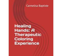 Healing Hands: A Therapeutic Coloring Experience