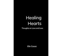 Healing Hearts (Edition1st)