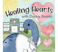 Healing Hearts with Doctor Bronto