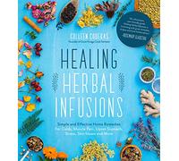 Colleen Codekas Healing Herbal Infusions (Tascabile)