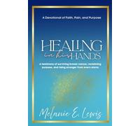 Healing In His Hands