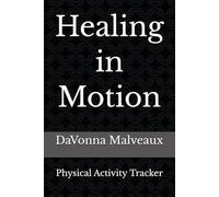 Healing in Motion: Physical Activity Tracker