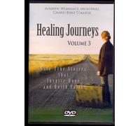 Healing Journeys Volume 3 Five True Stories That Inspire Hpe and Build Faith