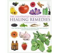 Healing Remedies Over 1000 Natural Remed - [HarperCollins Publishers]