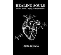 Healing Souls: “I went broke; trying to keep us rich”