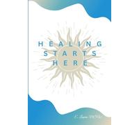 Healing Starts Here
