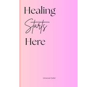 Healing Starts Here: Daily Venting Journal for Women of all ages