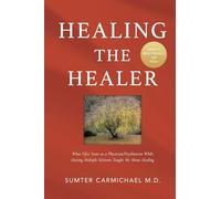 Healing the Healer