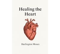 Healing The Heart