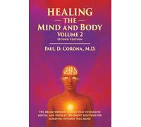 Healing the Mind and Body: Volume 2