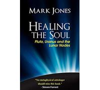 Mark Jones Healing the Soul (Tascabile)