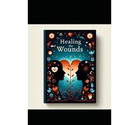 Healing The Wounds: A Christian Approach to Resolving Sibling Rivalry"