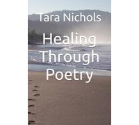 Healing Through Poetry