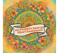 Healing Time:181 Positive Energy Short Sentences I: Mindfulness Meditation coloring book