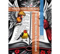 Healing Verses Illustrated: FOR ALL AGES