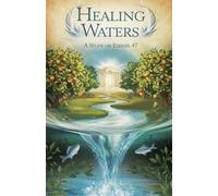 Healing Waters: 5